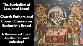 Leavened Bread and its Symbolical Significance [upl. by Eceer]