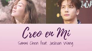 Sammi Cheng 鄭秀文 Creo en Mi feat Jackson Wang 王嘉尔 BOYTOY Remix Color Coded Lyrics w Eng Trans [upl. by Naiva580]