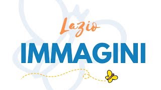 Lazio  IMMAGINI [upl. by Ahsilaf]