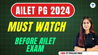 MUST WATCH BEFORE AILET PG 2025 EXAM  Manjari Singh [upl. by Abbub]