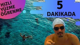 5 DAKİKADA HIZLI YÜZME ÖĞRENME  YÜZME HOCAM [upl. by Aenil]