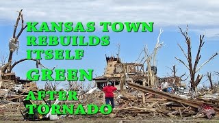 Kansas Town Rebuilds Itself Green after a Tornado [upl. by Dotti]