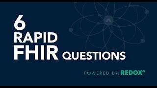 6 Rapid FHIR Questions [upl. by Abramson]