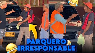 EL PARQUERO IRRESPONSABLE 🦺🤣  Camilin TV [upl. by Maribelle]