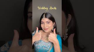 Wedding hacks that you need to try✨ [upl. by Idak879]