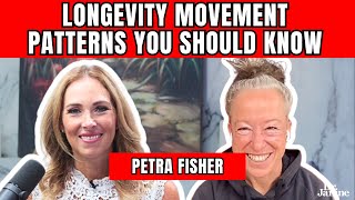 Longevity Movement Patterns You Should Know with Dr Janine and Petra Fisher [upl. by Greenwell186]