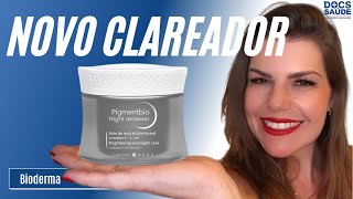 PARA MELASMA  lançamento Bioderma Pigmentbio Night Renewer [upl. by Strain]