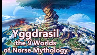 Yggdrasil The Tree of Life and the 9 Worlds of Norse Mythology  See U in History [upl. by Attwood]