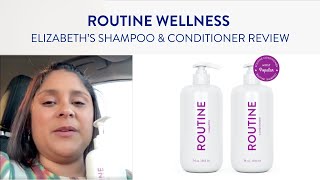 Elizabeth Gs Video Review of Routine Shampoo amp Conditioner [upl. by Hsiri]