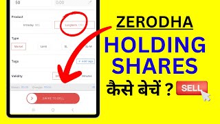 How to Sell Stocks from Holding in Zerodha Kite  Delivery Stock Selling [upl. by Anayik]