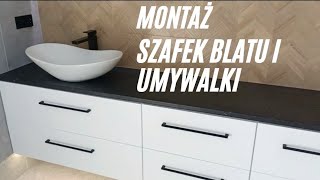 Montaż szafek blatu i umywalki nad blatowej [upl. by Magbie]