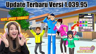 UPDATE SAKURA TERBARU VERSI 103995 BANYAK YANG BARU SAKURA SCHOOL SIMULATOR  PART 690 [upl. by Ruelle939]