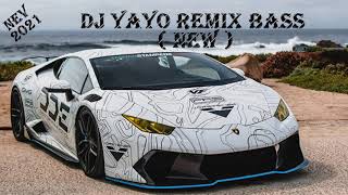 Dj Yayo 2021 Ремикс Bass  Armenian Club Mix car bass music [upl. by Etteneg]