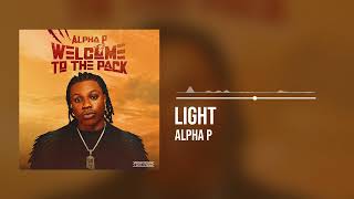 Alpha P  Light Official Audio [upl. by Tsai]