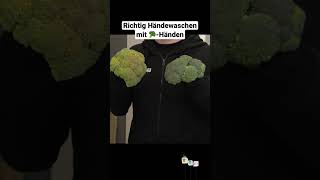 Wie wäscht man 🥦Hände shorts lifehacks [upl. by Aural1]