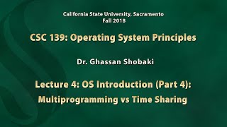 Operating Systems Lecture 4 OS Introduction Part 4 Multiprogramming vs Time Sharing [upl. by Labanna]