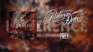 Parkway Drive  Prey Lyrics [upl. by Aryan]