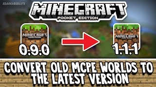 How To Convert and Restore Old MCPE Worlds To The Latest Version of MCPE [upl. by Eran]