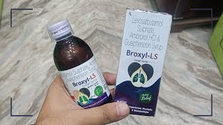 Ambroxol Levosalbutamol amp Guaiphenesin Syrup Uses In Hindi  BROXYL LS Cough Syrup Uses In Hindi [upl. by Jorgensen]