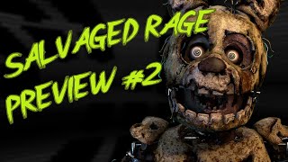 FNAFSFM Salvaged Rage REMAKE Preview 2 [upl. by Aelhsa300]