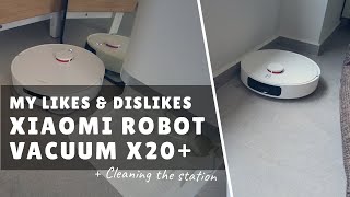 My Likes and Dislikes about Xiaomi Robot Vacuum X20 amp Cleaning the Station [upl. by Arondell]