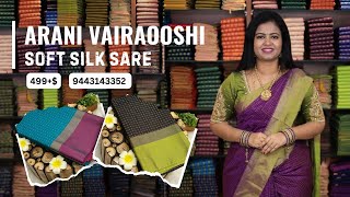 Arani vairaooshi soft silk saree  499  Booking 9443143352  wwwdsrsareescom [upl. by Jenda]