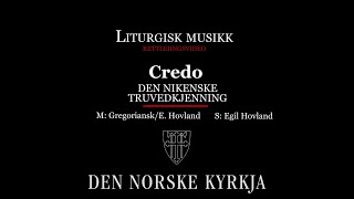 Den nikenske truvedkjenninga Credo nynorsk [upl. by Ennazzus]