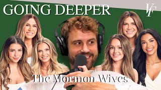 Going Deeper w The Secret Lives of Mormon Wives  Jen Jessi Demi Layla Mikayla and Mayci [upl. by Gerty151]