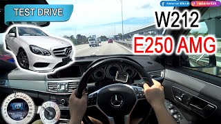 2015 W212 Mercedes Benz E250 AMG Line  Malaysia POV Test Drive CC Subtitle [upl. by Brindle]