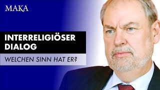 Wieviel Sinn macht der heutige interreligiöse Dialog [upl. by Annahsor]