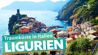 Ligurien – Italienische Riviera von San Remo über Genua bis Cinque Terre  ARD Reisen [upl. by Patterson]