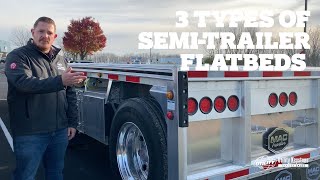 3 Types of SemiTrailer Flatbeds  How to Buy the Best Flatbed Trailer [upl. by Zildjian514]