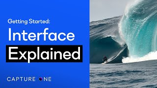 Capture One Pro Tutorials  Interface Explained [upl. by Apfel]