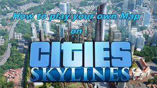 Cities Skylines Campus Tutorial  How to play your own map  Cara memainkan MAP Bikinan Sendiri [upl. by Avek457]