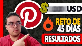 💵 RESULTADOS DEL RETO de 45 días sobre Ganar DINERO sin CREAR Contenido con PINTEREST y HOTMART 💶 2 [upl. by Aetnahc]