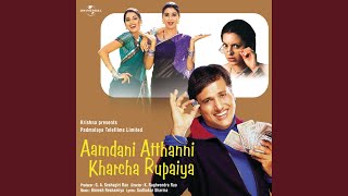 Aamdani Atthanni Aamdani Atthanni Kharcha Rupaiya  Soundtrack Version [upl. by Daht]