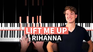 Lift Me Up  Rihanna  EASY PIANO TUTORIAL accompaniment with chords [upl. by Finkelstein]