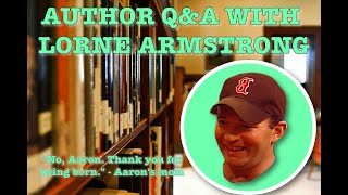 Author QampA with Lorne Armstrong [upl. by Daberath]