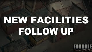 Foxhole  Update 59  New Facilities Follow up [upl. by King132]