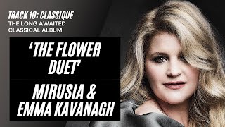 CLASSIQUE TEASER TRAILER  Track 10 The Flower Duet Delibes by Mirusia and Emma Kavanagh [upl. by Vlad]