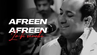 Afreen Afreen Lofi Mix  Rahat Fateh Ali Khan amp Momina Mustehsan  Lofi 2307  Coke Studio [upl. by Emalia]