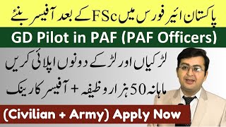 Join PAF as Officer after FSc  GD Pilot Course  GDP 2024 Induction in Pakistan Air Force [upl. by Burkhardt]