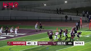 Haverford  Radnor Varsity Football [upl. by Ilajna]