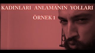 KADINLARI ANLAMANIN YOLLARI  Bölüm 1 SIRRI AÇIKLIYORUM [upl. by Zoe]