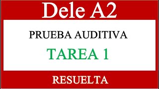 DELE A2 EXAMEN NACIONALIDAD PRUEBA AUDITIVA TAREA 1 [upl. by Lunna]