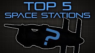 Top Five SciFi Space Stations [upl. by Nodab]