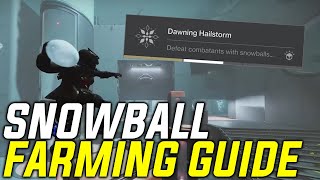 Destiny 2 Easy Snowball Farm  The Dawning Dawning Hailstorm Triumph [upl. by Ahsatsana]