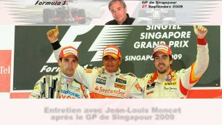 Entretien avec JL Moncet après le GP de Singapour 2009 [upl. by Ettedanreb]