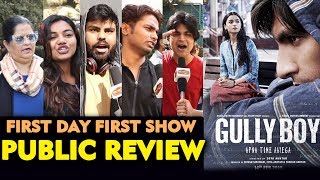 GULLY BOY PUBLIC REVIEW  First Day First Show  Ranveer Singh Alia Bhatt [upl. by Giesecke]