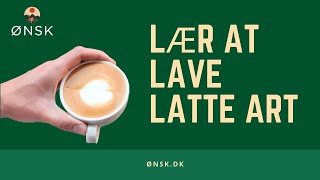 Latte art for begyndere Lær at lave et hjerte i kaffen [upl. by Richer210]